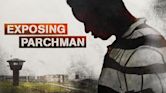 Exposing Parchman