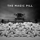 The Magic Pill