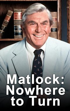 Matlock: Nowhere to Turn