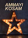 Ammayi Kosam