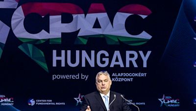 CPAC Hungary is a disturbing window into a second Trump term