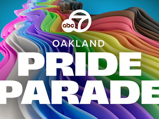 WATCH LIVE SUNDAY: 2024 Oakland Pride Parade on ABC7