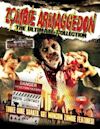 Zombie Armageddon: The Ultimate Collection