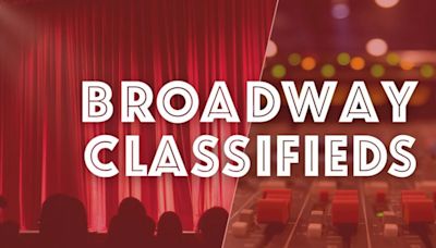 This Week's Classifieds- Jobs in Development, Stage Management and More