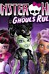 Monster High: Ghouls Rule!