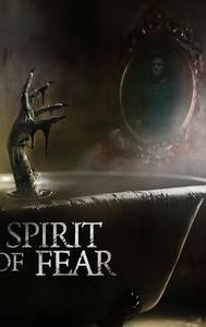 Spirit of Fear