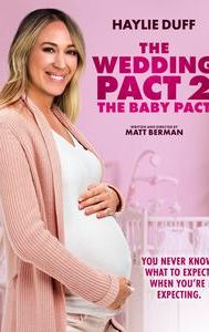 The Wedding Pact 2: The Baby Pact