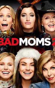 A Bad Moms Christmas