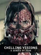 Chilling Visions: 5 Senses of Fear
