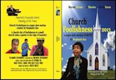 Church Foolishness 2013