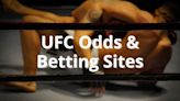 Best UFC Odds, Betting Sites & Promos for June 2024 - Top Bonuses & More for UFC Betting