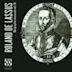 Roland de Lassus: Biographie musicale, Vol. 2