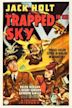 Trapped in the Sky (film)