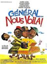 Général... nous voilà !