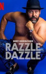 Bert Kreischer: Razzle Dazzle