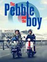 The Pebble & the Boy