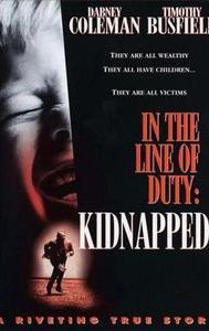 Kidnapped: In the Line of Duty