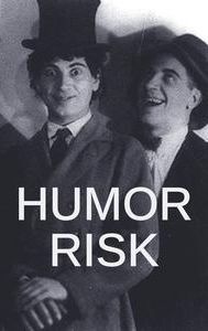 Humor Risk