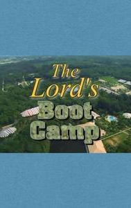 The Lord's Boot Camp