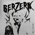 BERZERK