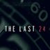 The Last 24