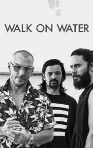 Walk on Water (Thirty Seconds to Mars song)