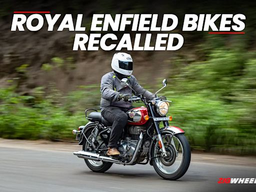 Royal Enfield Bikes Recall Announced All Over The World - ZigWheels