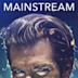 Mainstream (filme)