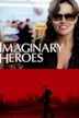 Imaginary Heroes