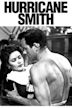 Hurricane Smith (1952 film)