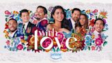 'With Love' Season 2 Trailer Is Here & Full of Our Favorite Latines