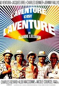 L'aventure, c'est l'aventure