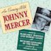 Evening With Johnny Mercer