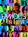 Famous in Love