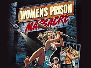 Women's Prison Massacre