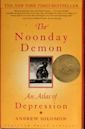 The Noonday Demon: An Atlas of Depression