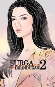 Surga Yang Tak Dirindukan 2