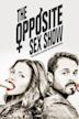 Opposite Sex Show