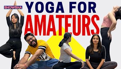 International Yoga Day 2024: Team Showsha Tries 5 Easy Beginner-Friendly Asanas With Expert | WATCH - News18