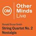 Ronald Bruce Smith: String Quartet No. 2 "Nostalgia"
