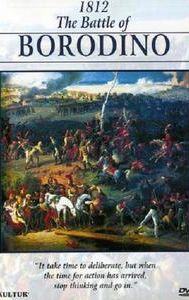 The Campaigns of Napoleon: 1812 - Battle of Borodino