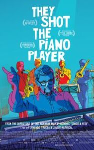 They Shot the Piano Player