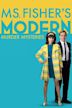 Ms. Fisher's Modern Murder Mysteries