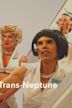 Trans Neptune: or The Fall of Pandora, Drag Queen Cosmonaut