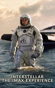 Interstellar: The IMAX Experience in 70mm Film