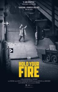 Hold Your Fire (film)