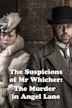 The Suspicions of Mr Whicher: The Murder in Angel Lane