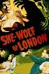 She-Wolf of London