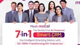 Meet moCal- The World's 1st Innovative AI 7-In-1 Smart Scheduling CRM