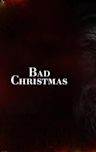 Bad Christmas